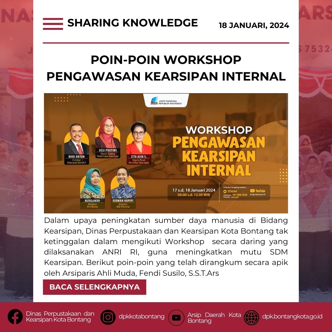 Sharing Knowledge : Poin-poin Workshop Pengawasan Kearsipan Internal